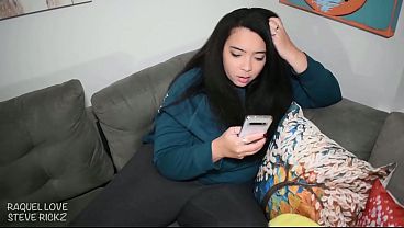 Caught My Latina BBW Stepsister Being a Huge Slut, Then I Fuck Her Hard & Rough – Raquel Love, Steve Rickz