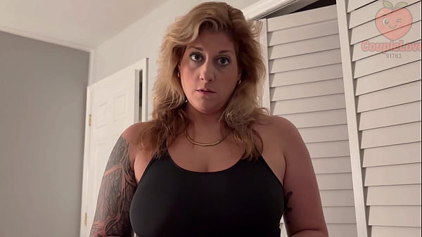 Caught with stepMom’s nudes