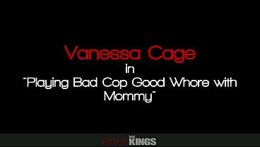 Whore Mommy is a Bad Cop/Good Cop